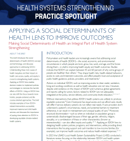Applying a Social Determinants of Health Lens to Improve Health System Outcomes